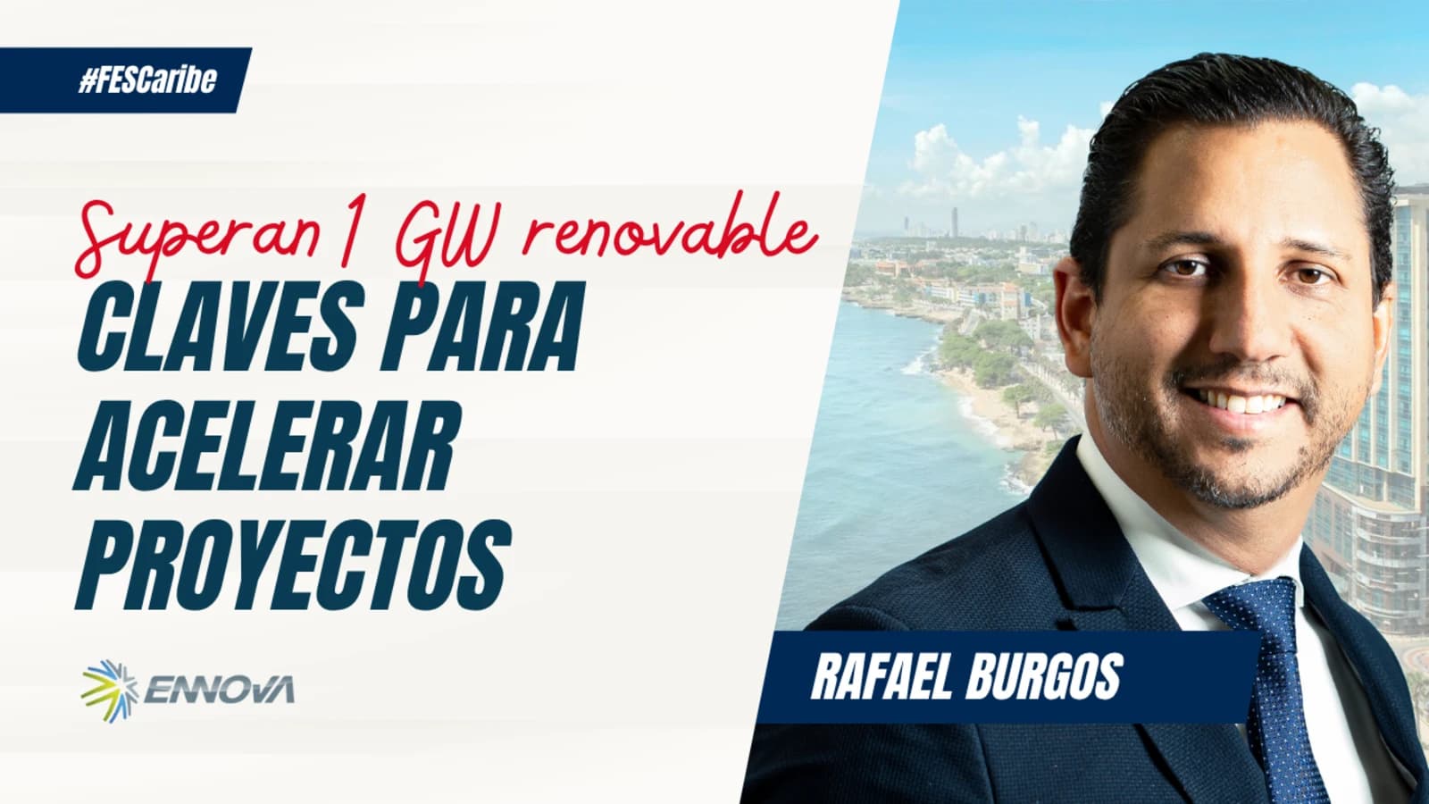 Ennova supera 1 GW en renovables y revela claves para acelerar la ejecución de proyectos