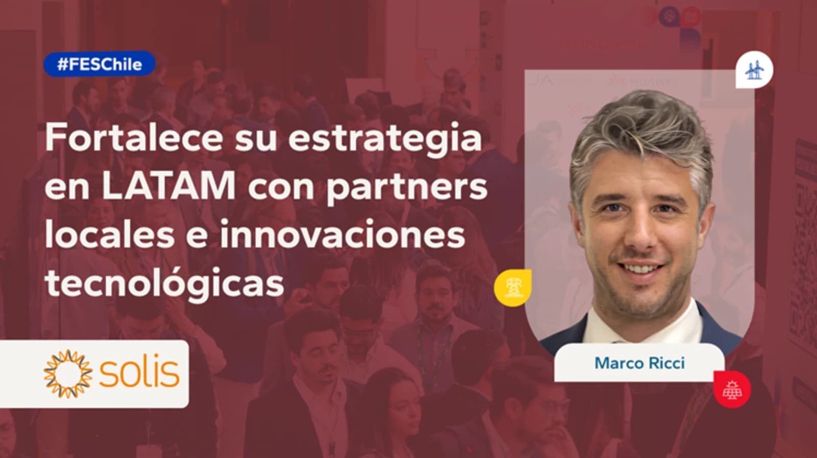 Solis strengthens its strategy in Latin America with local partners and technological innovations