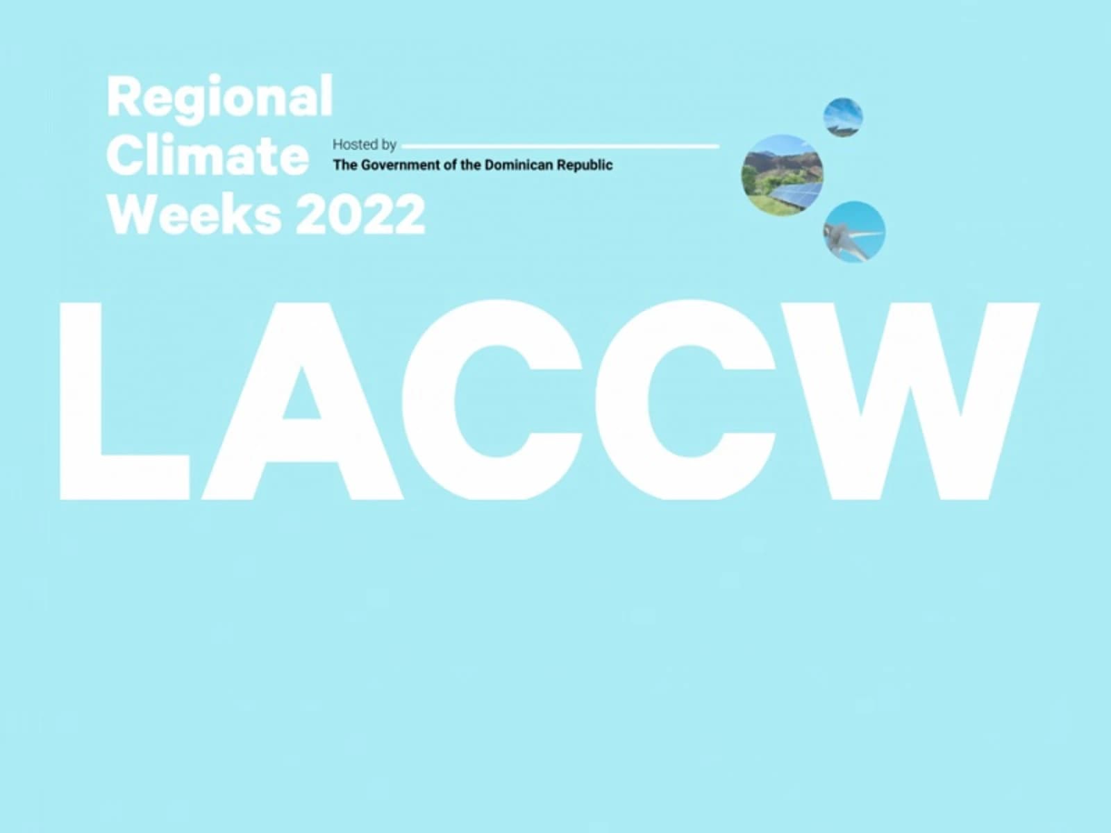 O prazo para envio de manifestações de interesse para o LACCW 2022 já começou.